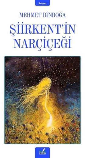 Şiirkent’in Narçiçeği