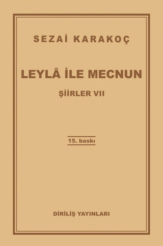 Şiirler 7: Leyla ile Mecnun