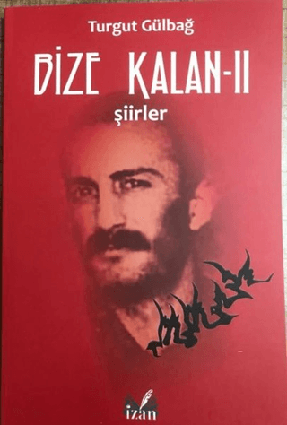 Şiirler - Bize Kalan 2