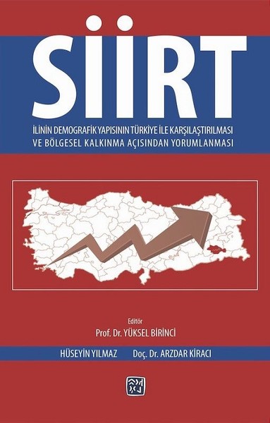Siirt İlinin Demografik Yapısının Türkiye İle Karşılaştırılması ve Böl