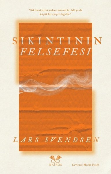 Sıkıntının Felsefesi