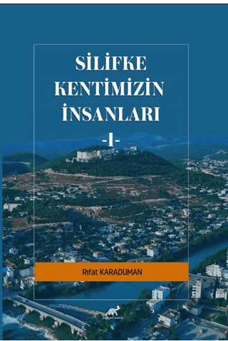 Silifke Kentimizn İnsanları - 1