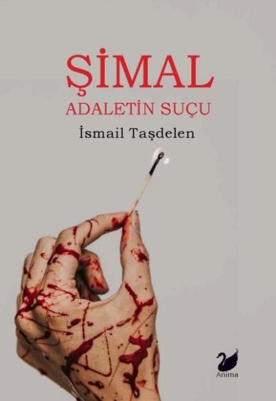 Şimal - Adaletin Suçu