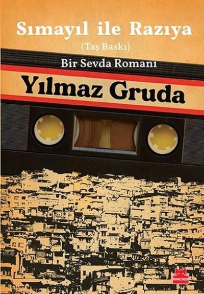 Sımayıl ile Razıya - Taş Baskı - Bir Sevda Romanı