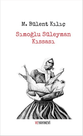 Sımoğlu Süleyman Kıssası