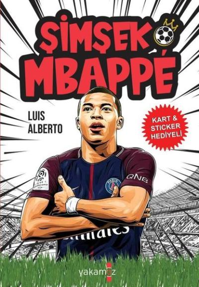 Şimşek Mbappe - Kart ve Sticker Hediyeli