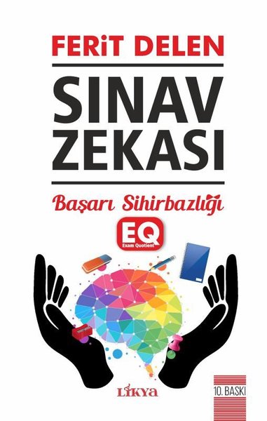 Sınav Zekası (EQ) - Başarı Sihirbazlığı Ferit Delen