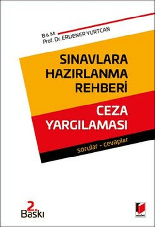 Sınavlara Hazırlanma Rehberi Ceza Yargılaması"