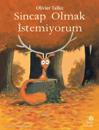 Sincap Olmak İstemiyorum