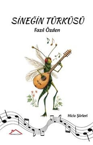 Sineğin Türküsü - Hiciv Şiirleri Fazıl Özden