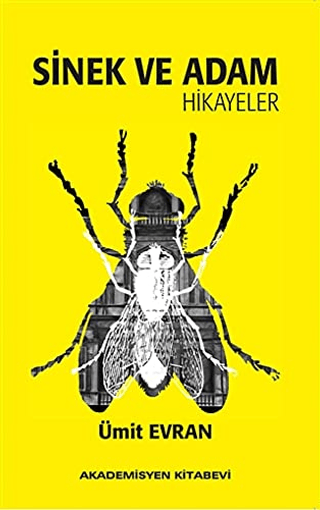 Sinek ve Adam