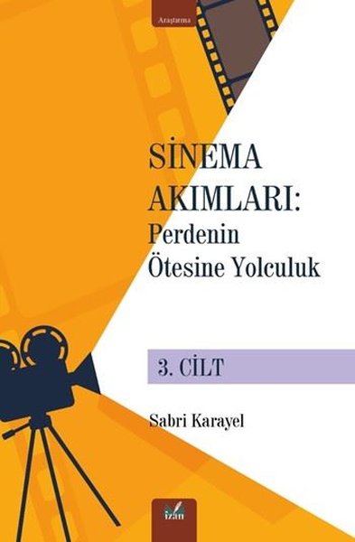 Sinema Akımları: Perdenin Ötesine Yolculuk 3. Cilt