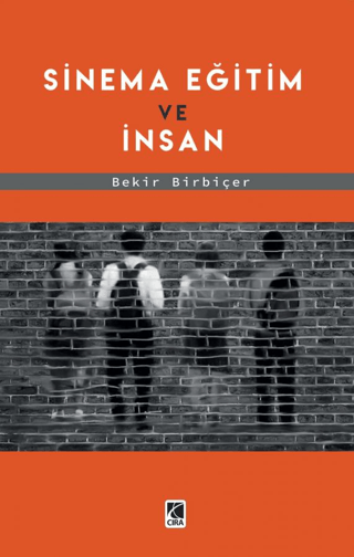 Sinema Eğitim Ve İnsan