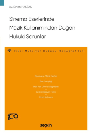 Sinema Eserlerinde Müzik Kullanımından Doğan Hukuki Sorunlar