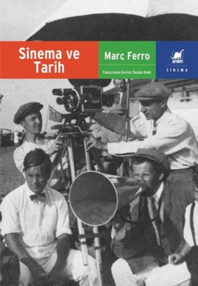 Sinema ve Tarih Marc Ferro