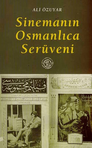 Sinemanın Osmanlıca Serüveni