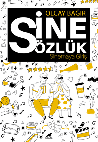 Sinesözlük - Sinemaya Giriş