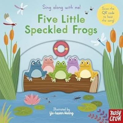 Sing Along With Me! Five Little Speckled Frogs (Ciltli)