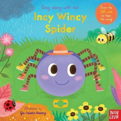 Sing Along With Me! Incy Wincy Spider (Ciltli)