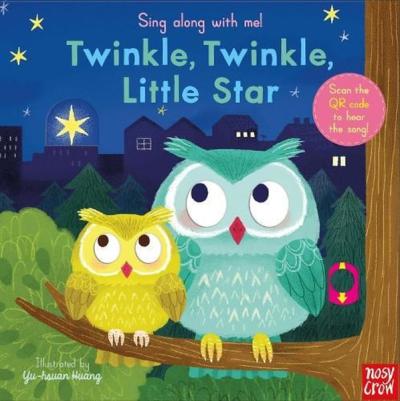 Sing Along With Me! Twinkle Twinkle Little Star (Ciltli)