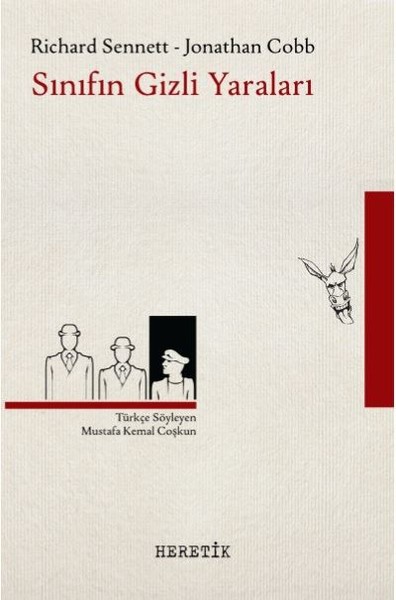 Sınıfın Gizli Yaraları Richard Sennett