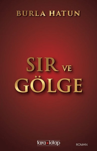 Sır ve Gölge