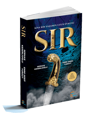 Sır - Kısa Bir Yaşamın Uzun Öyküsü Emre Şerif Turgut