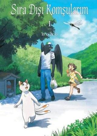 Sıra Dışı Komşularım