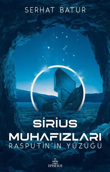 Sirius - Muhafızları Rasputin'in Yüzüğü (Ciltli) Serhat Batur