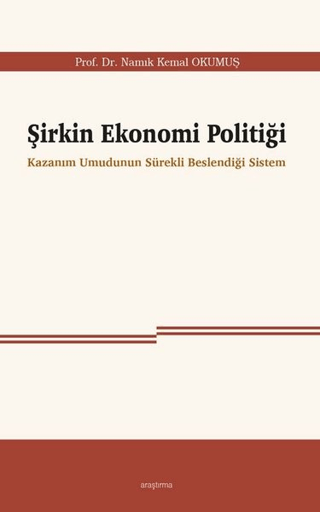 Şirkin Ekonomi Politiği