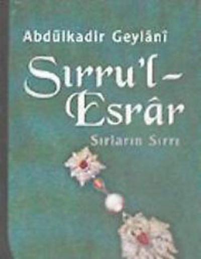 Sırru\'l-Esrar Abdülkadir Geylani