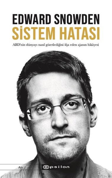 Sistem Hatası Edward Snowden