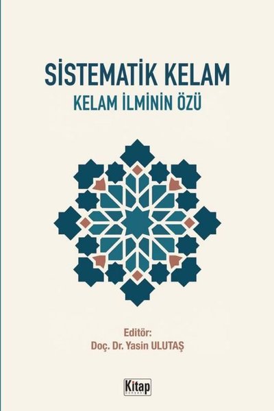 Sistematik Kelam - Kelam İlminin Özü