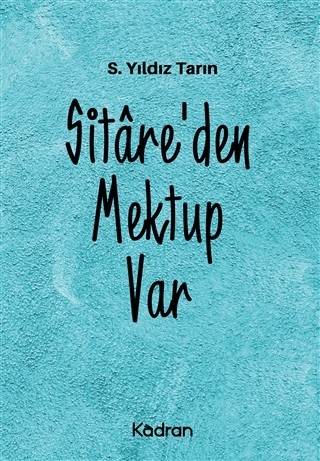 Sitare'den Mektup Var