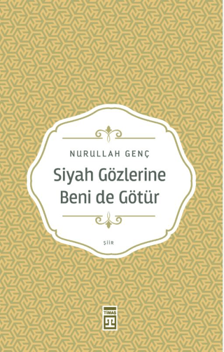 Siyah Gözlerine Beni de Götür