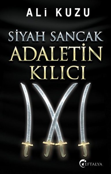 Siyah Sancak Adaletin Kılıcı