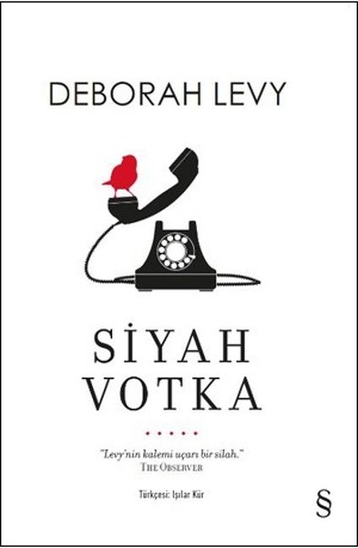 Siyah Votka Deborah Levy