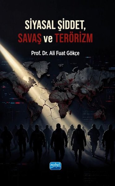 Siyasal Şiddet Savaş ve Terörizm