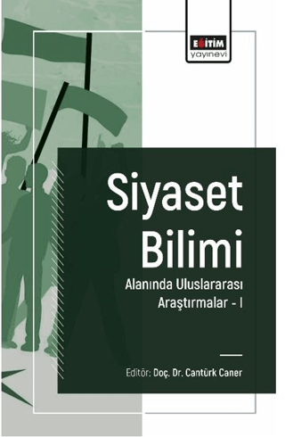 Siyaset Bilimi Alanında Uluslararası Araştırmalar I