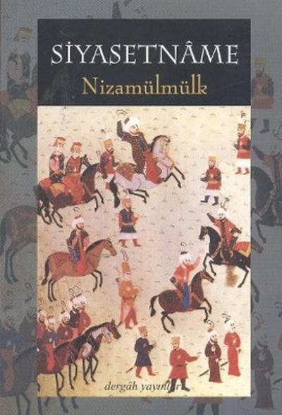 Siyasetname(Siyeru\'l-mülük) Nizamülmülk