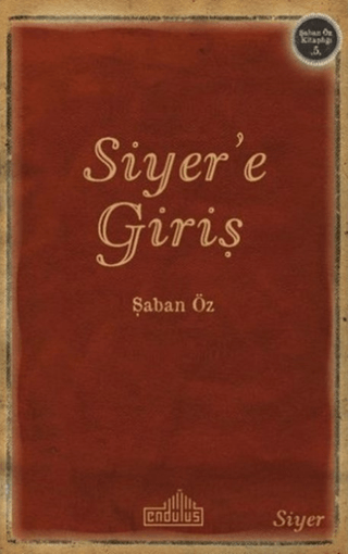 Siyer’e Giriş