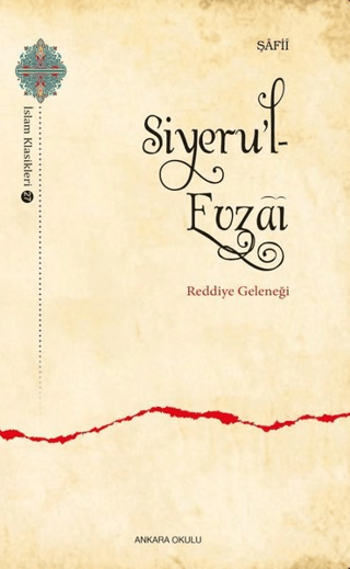 Siyeru’l- Evzai - Reddiye Geleneği