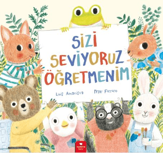 Sizi Seviyoruz Öğretmenim