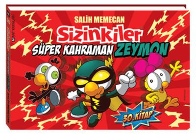 Sizinkiler 30 - Süper Kahraman Zeymon Salih Memecan
