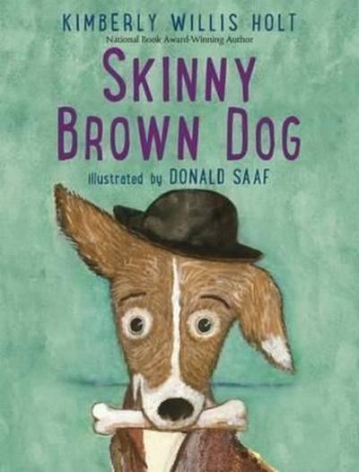 Skinny Brown Dog (Ciltli)