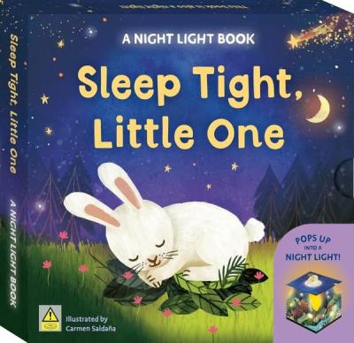 Sleep Tight, Little One A Night Light Book (Ciltli)