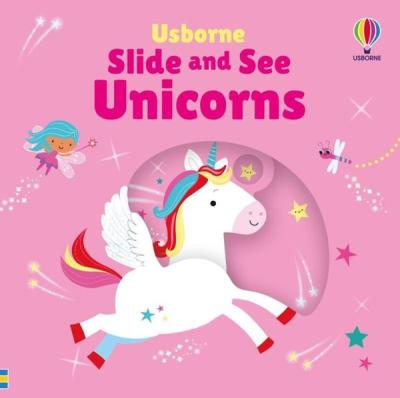 Slide and See Unicorns (Ciltli)