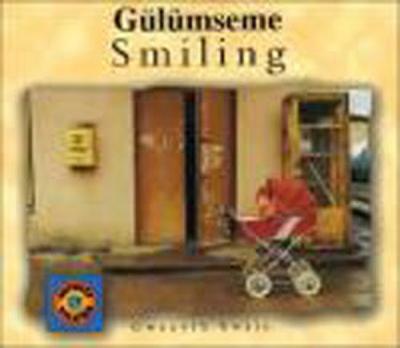 Smiling / Gülümseme Gwenyth Swain