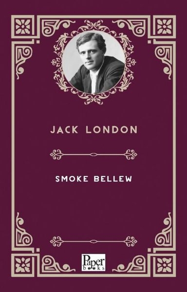 Smoke Bellew Jack London