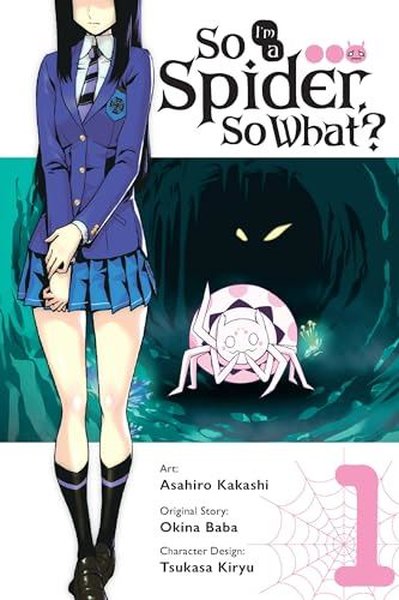 So I'm a Spider So What? Vol. 1 (manga)